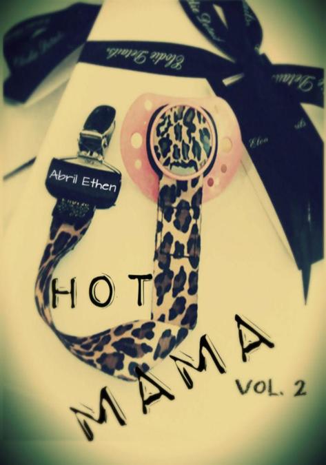 Hot Mama. Vol 2