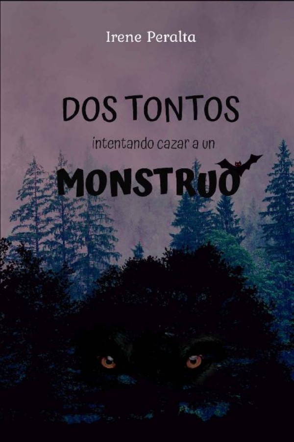 Dos tontos intentando cazar a un monstruo