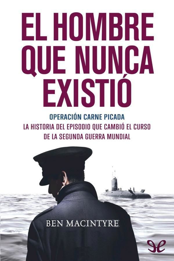El hombre que nunca existió