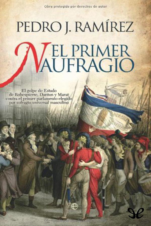 El primer naufragio