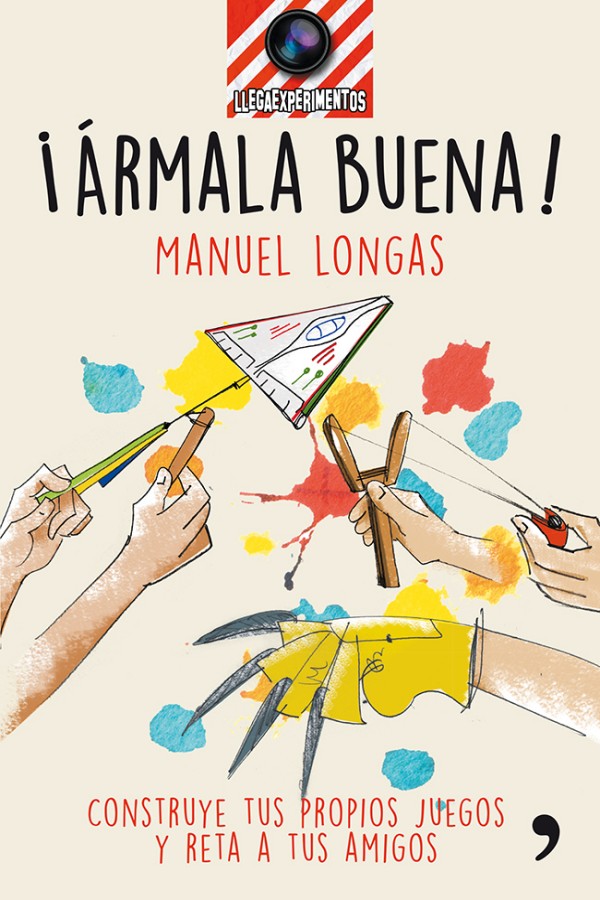 ¡Ármala buena!