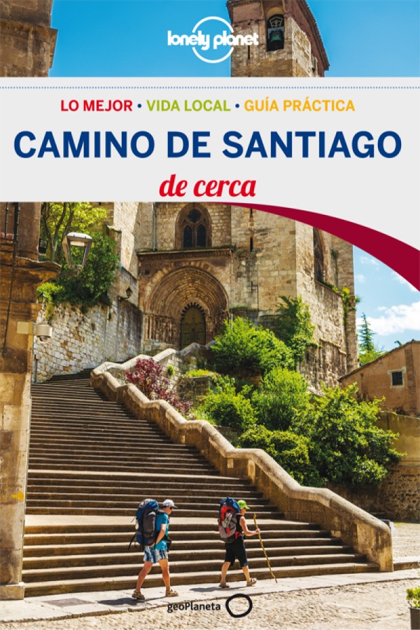 Camino de Santiago de cerca 1ª Ed.