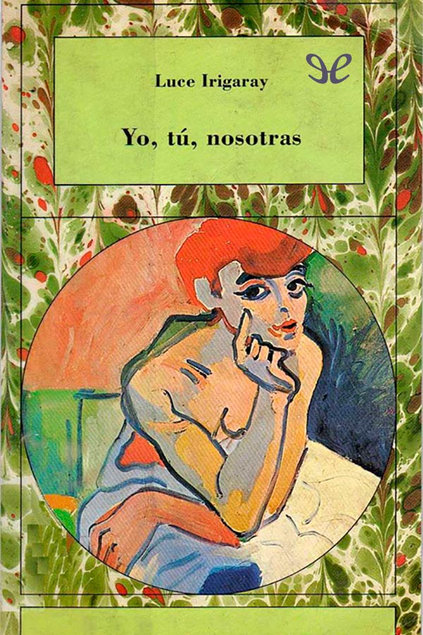 Yo, tú, nosotras