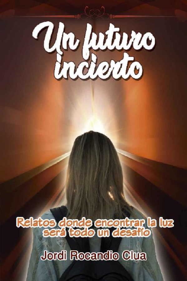 Un futuro incierto