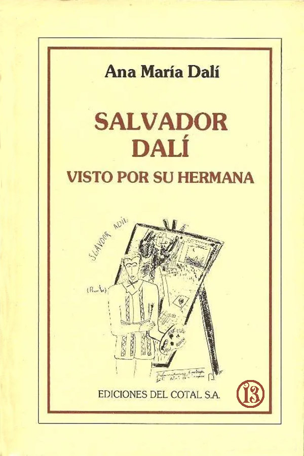 Salvador Dalí visto por su hermana
