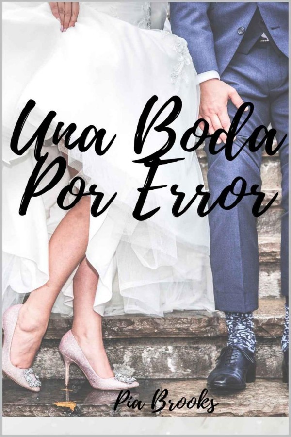 Una boda por error