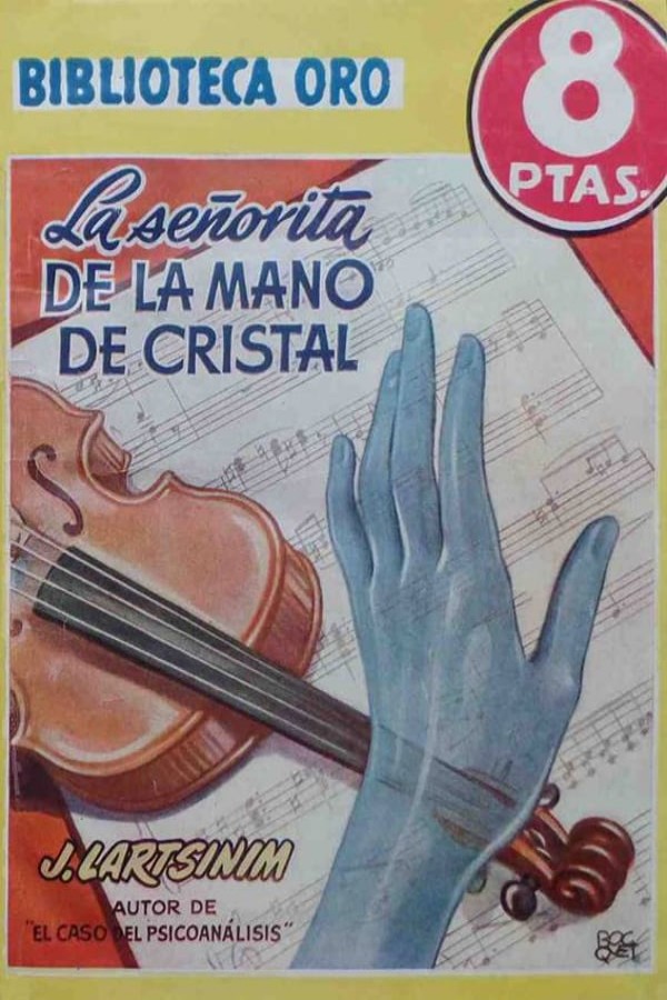 La señorita de la mano de cristal