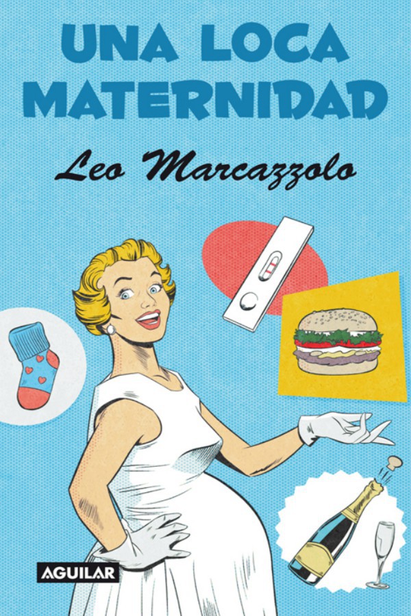 Una loca maternidad