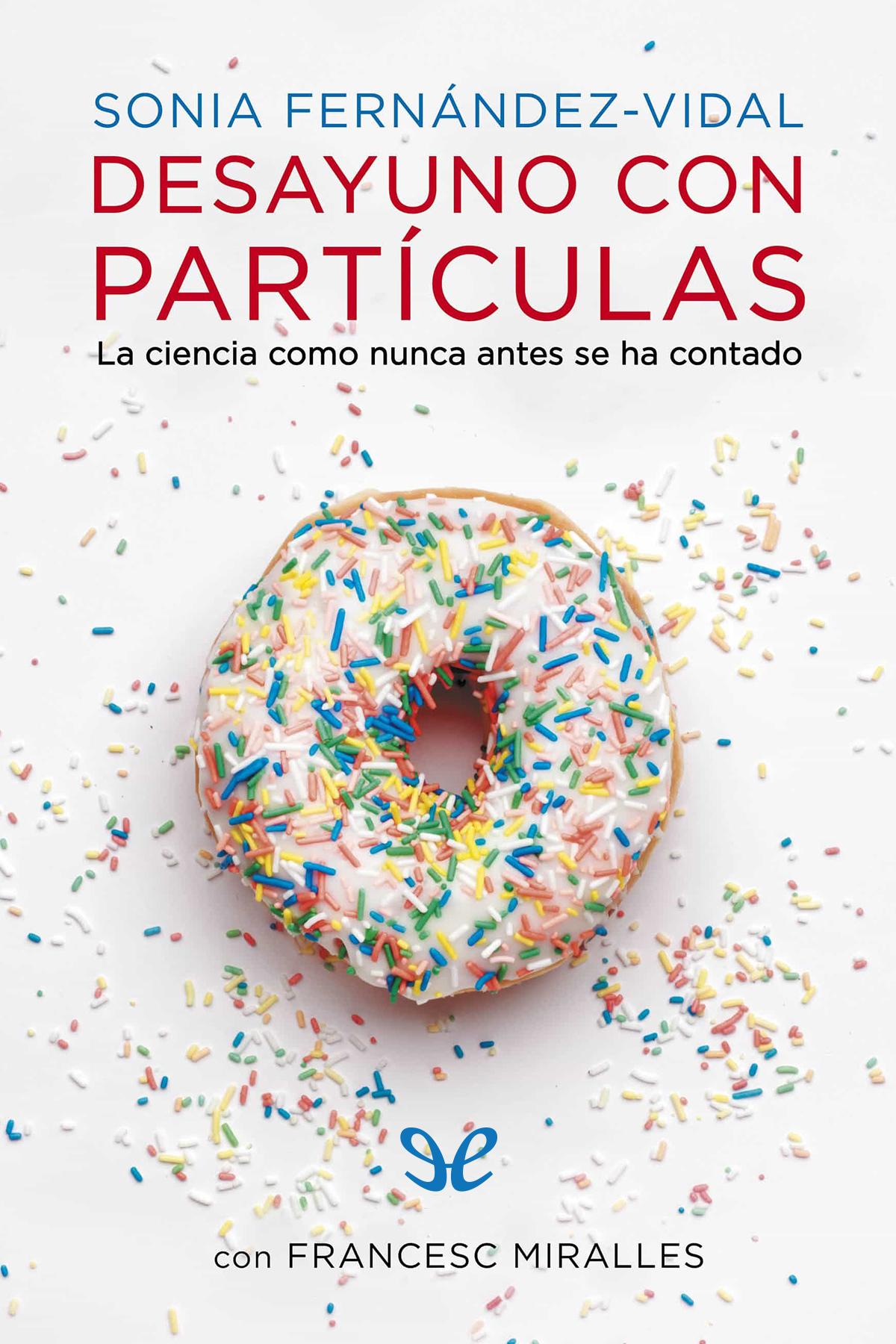 Desayuno con partículas
