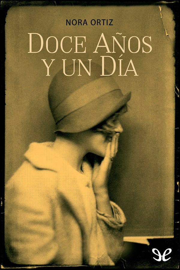 Doce años y un día