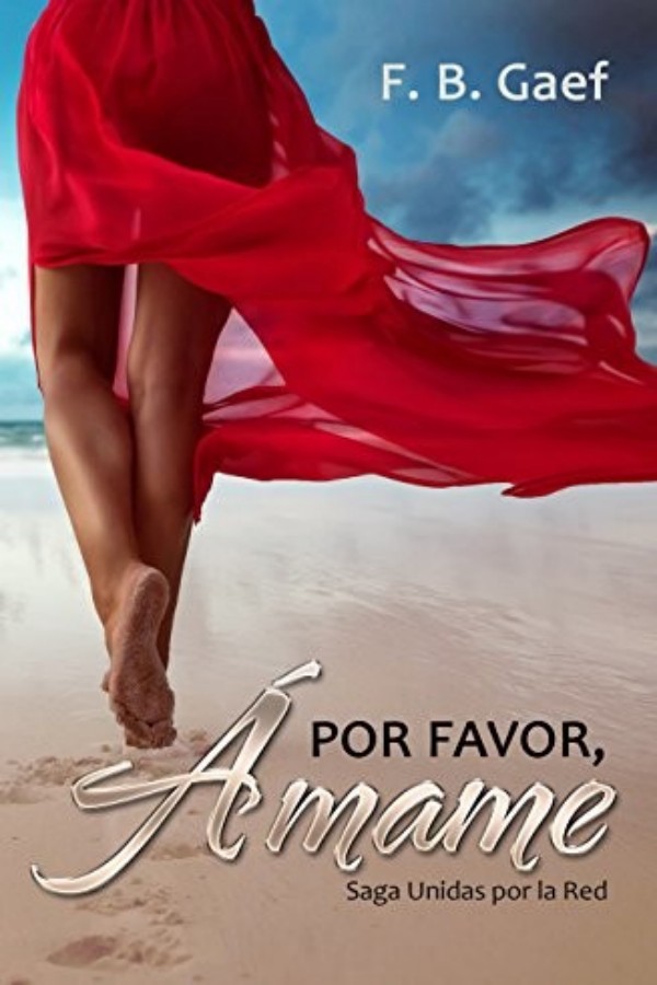 Por favor, ámame