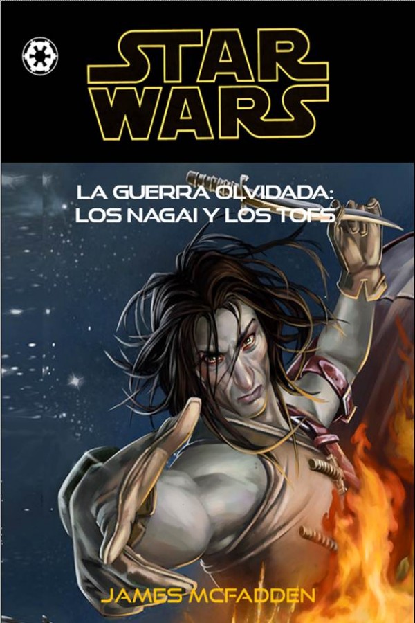 La guerra olvidada: Los nagai y los tofs (no oficial)