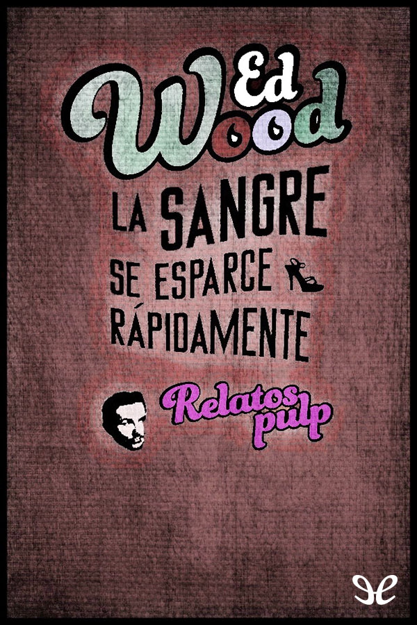 La sangre se esparce rápidamente