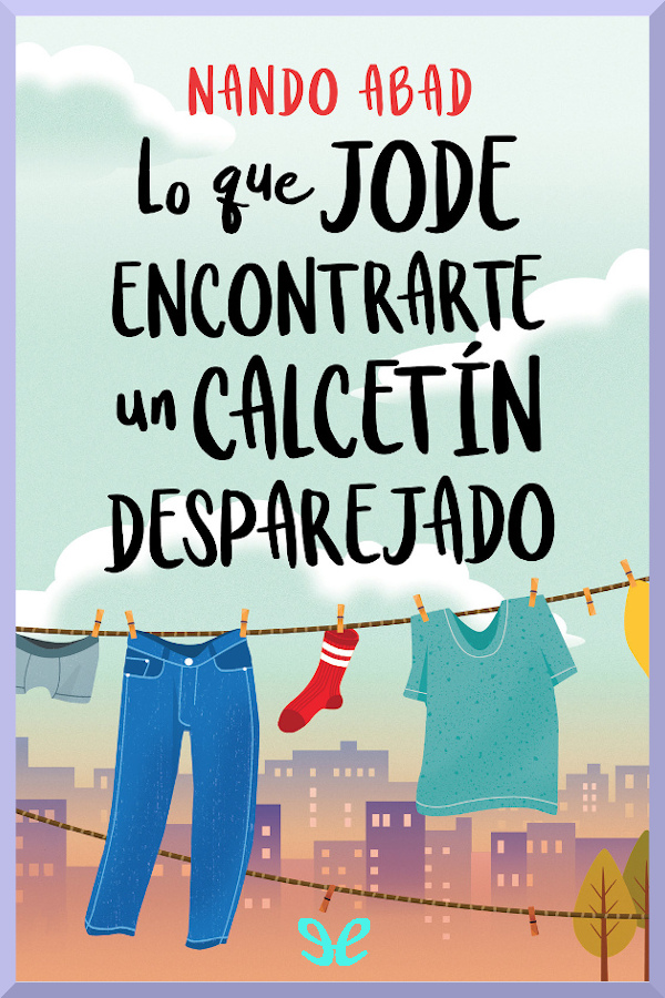 Lo que jode encontrarte un calcetin desparejado