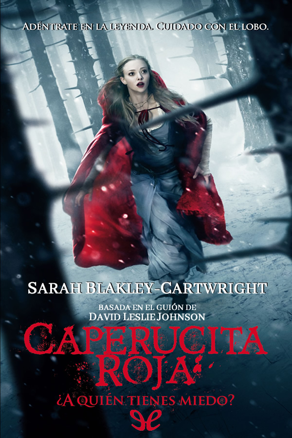 Caperucita Roja. ¿A quién tienes miedo?