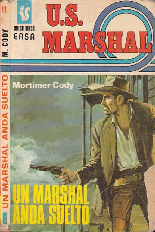 Un marshal anda suelto