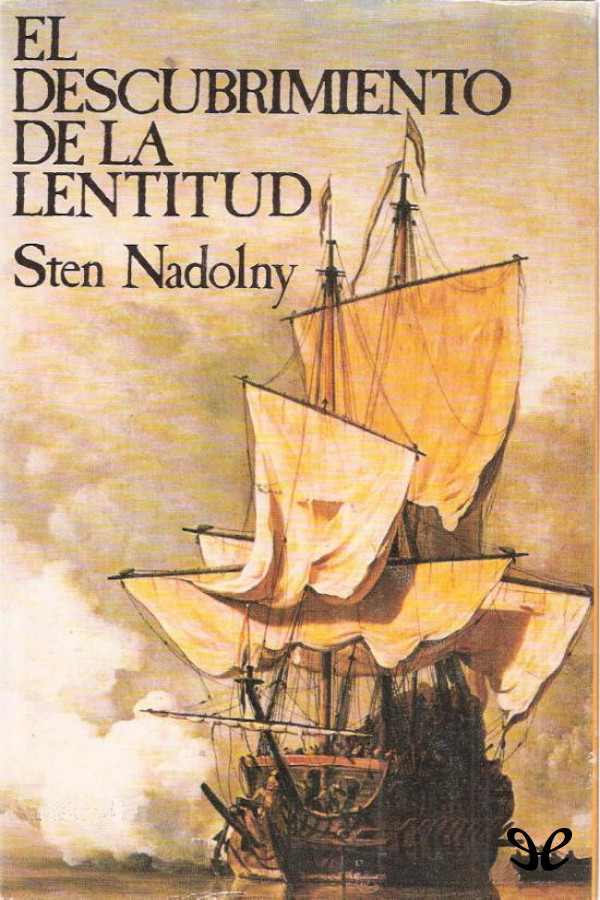 El descubrimiento de la Lentitud