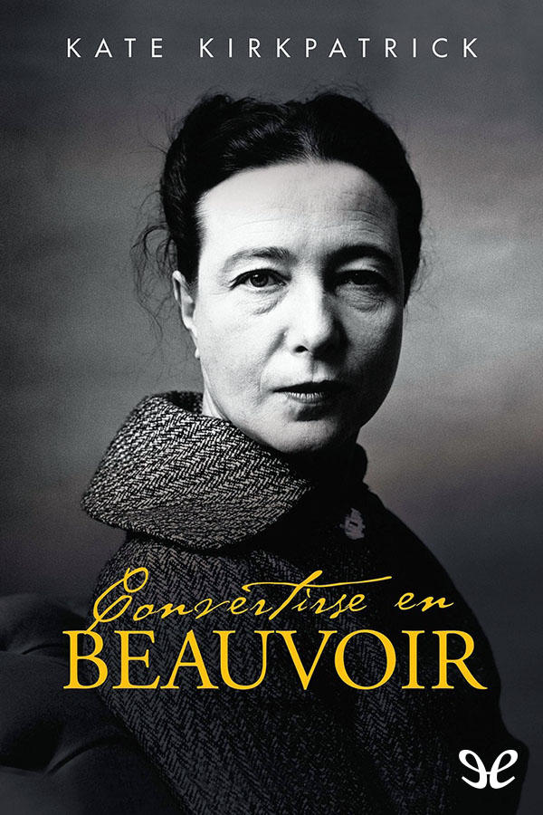 Convertirse en Beauvoir