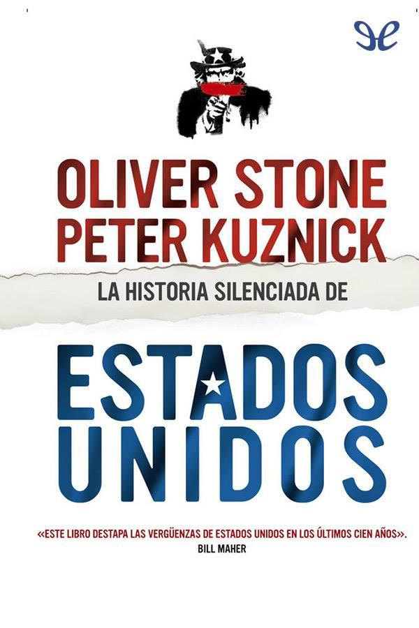 La historia silenciada de Estados Unidos