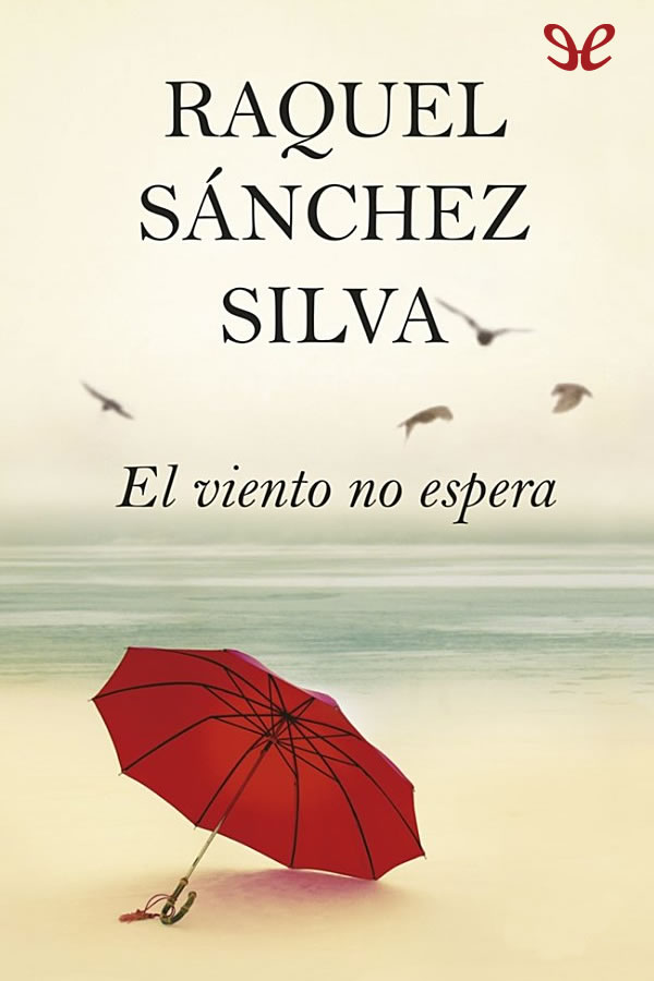 El viento no espera