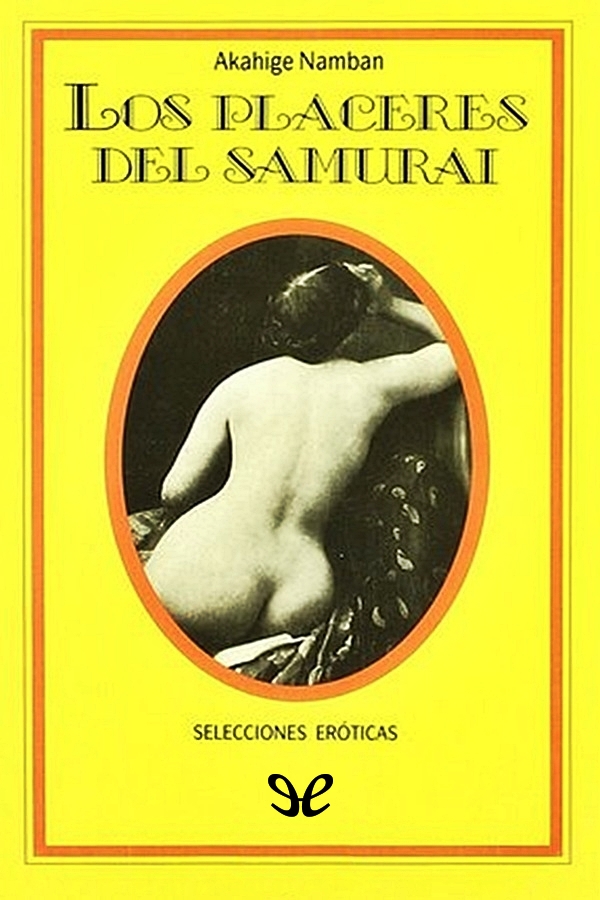 Los placeres del samurai