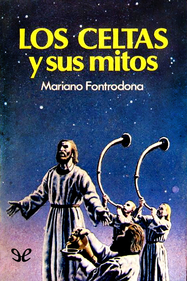 Los celtas y sus mitos