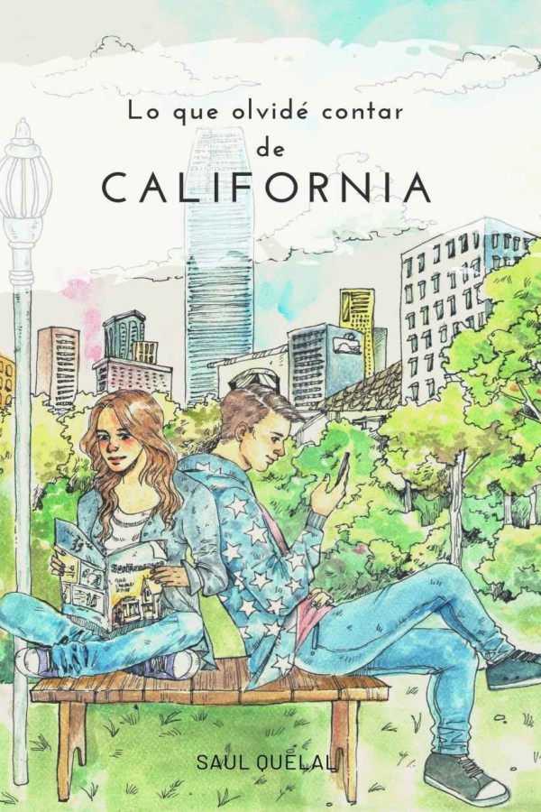 Lo que olvidé contar de California