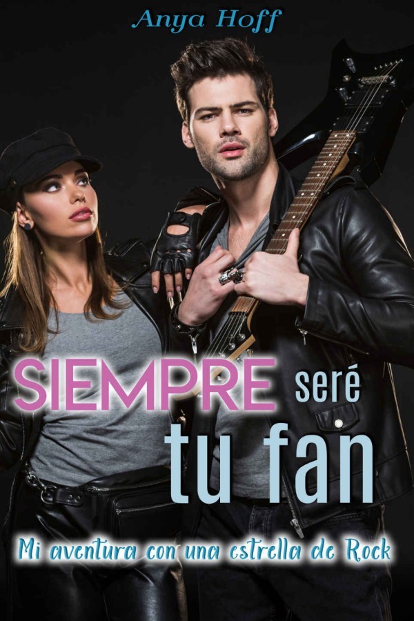 Siempre seré tu fan