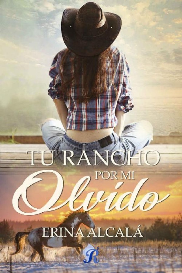 Tu rancho por mi olvido