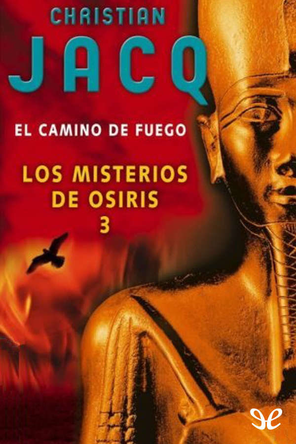El camino de fuego