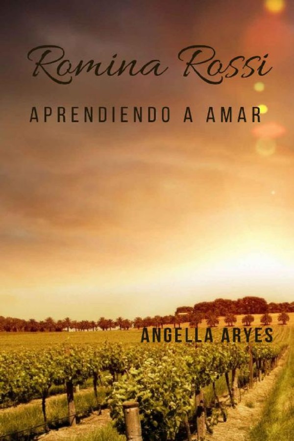 Romina Rossi. Aprendiendo a amar