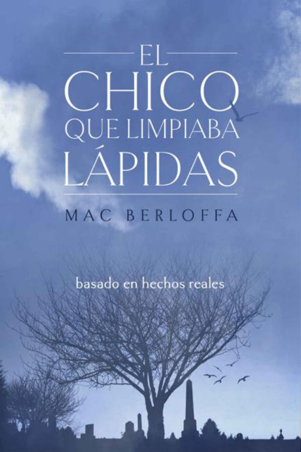 El chico que limpiaba lápidas