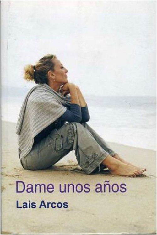 Dame unos años