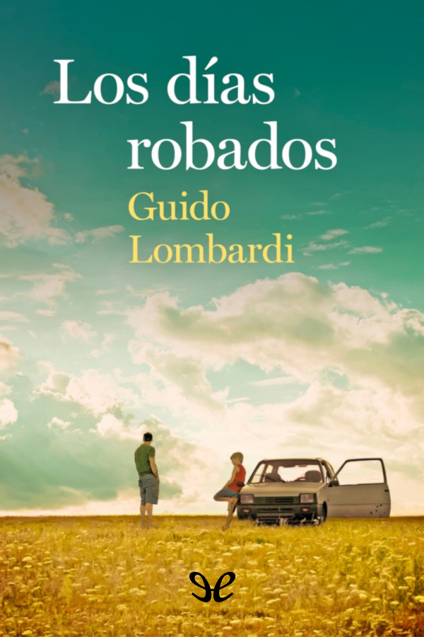 Los días robados