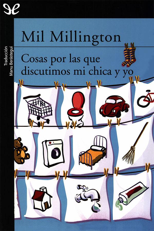 Cosas por las que discutimos mi chica y yo