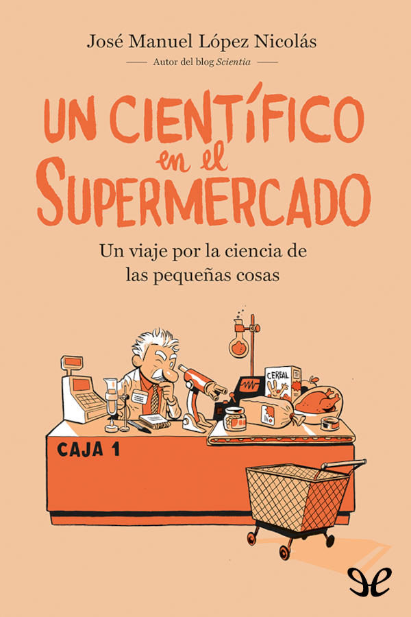 Un científico en el supermercado