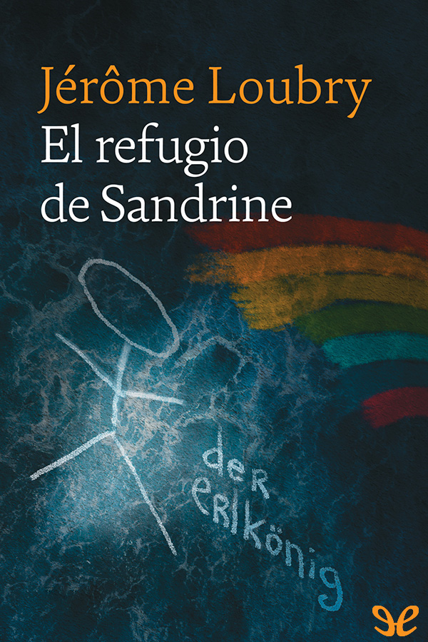 El refugio de Sandrine