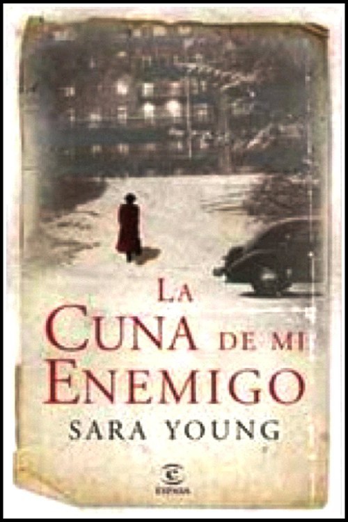 La cuna de mi enemigo