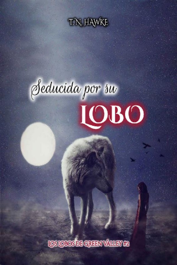Seducida por su lobo