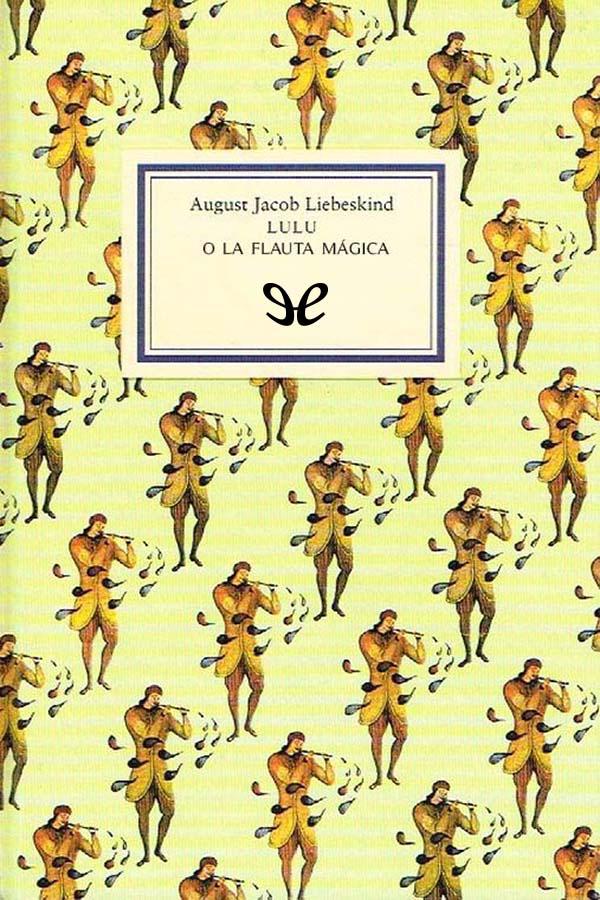 Lulu o La flauta mágica