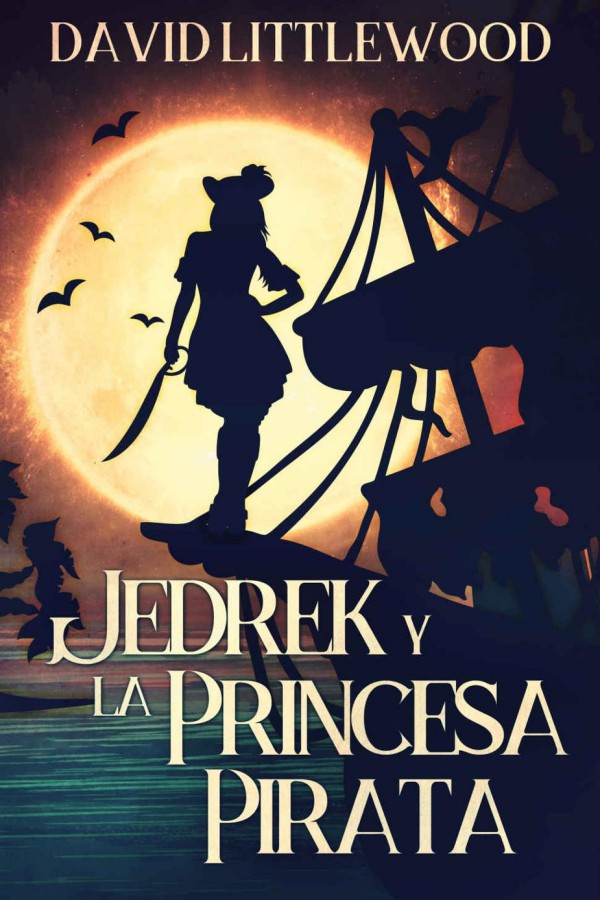 Jedrek y la princesa pirata