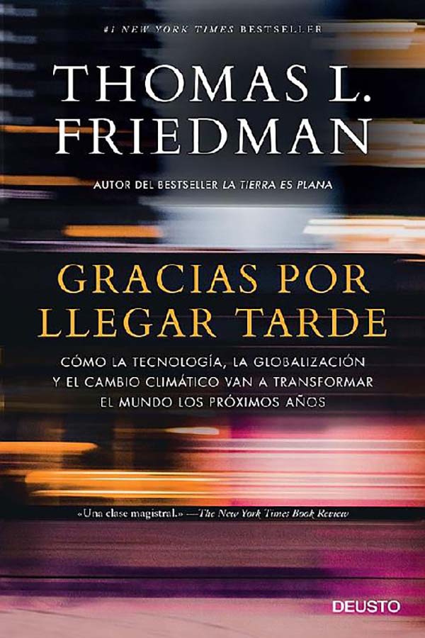 Gracias por llegar tarde