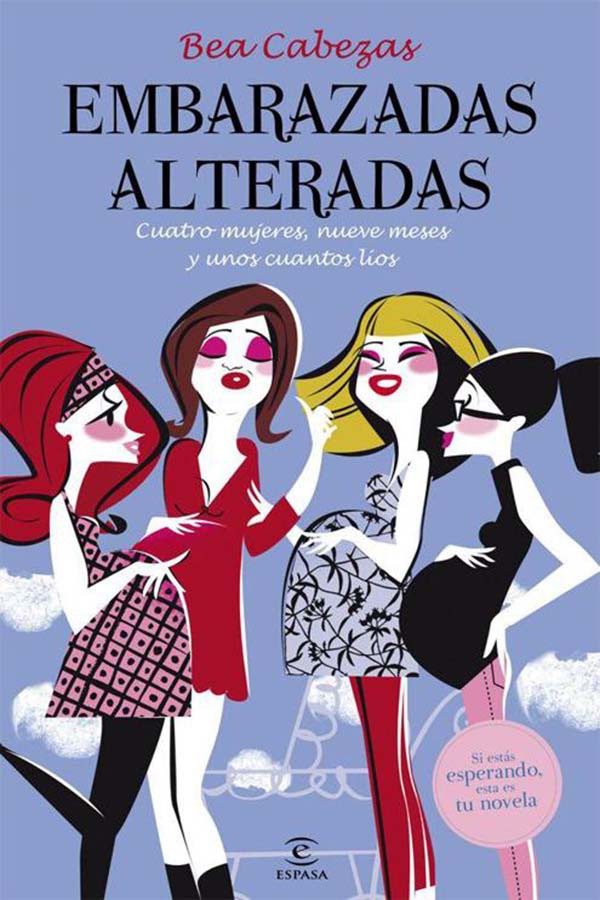 Embarazadas alteradas