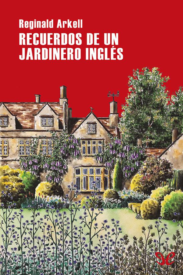 Recuerdos de un jardinero inglés