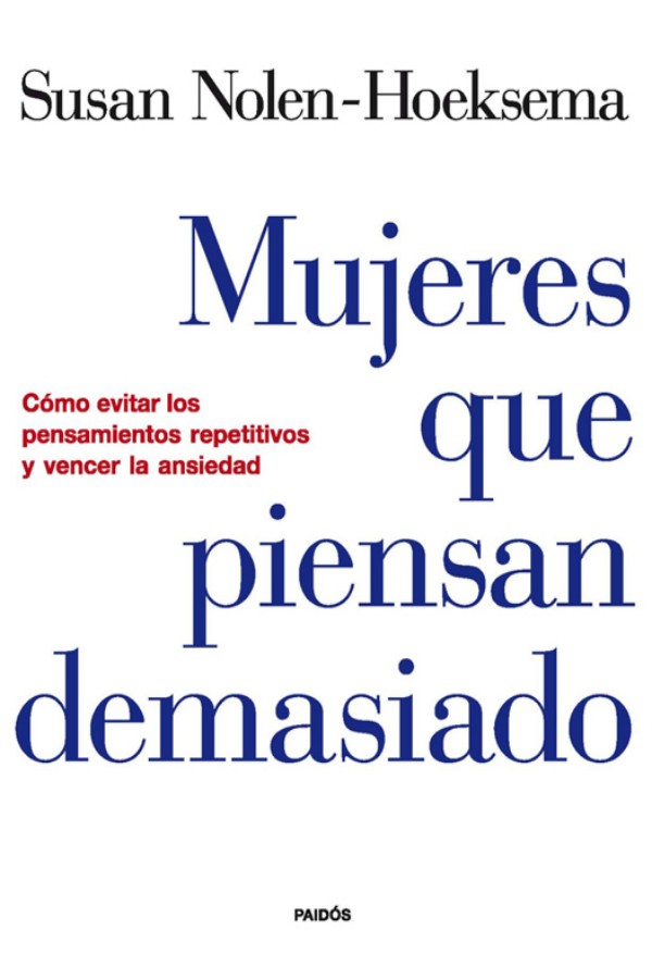 Mujeres que piensan demasiado