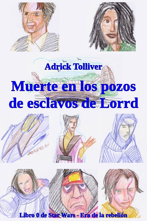 Muerte en los pozos de esclavos de Lorrd