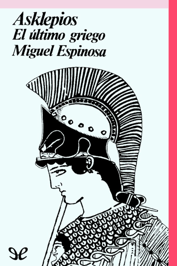 Asklepios, el último griego