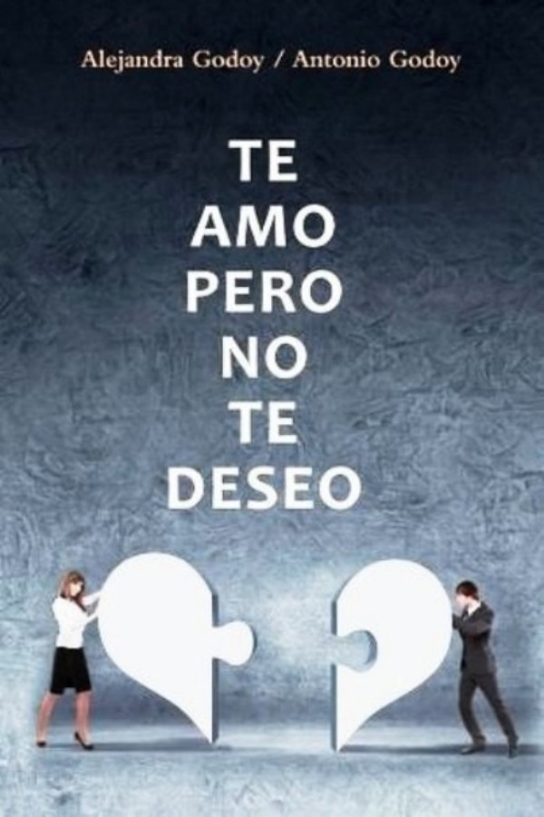 Te amo, pero no te deseo