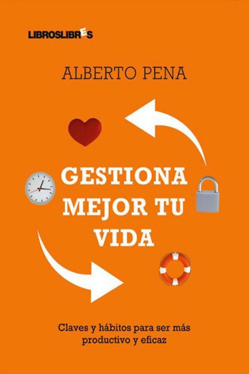 Gestiona mejor tu vida