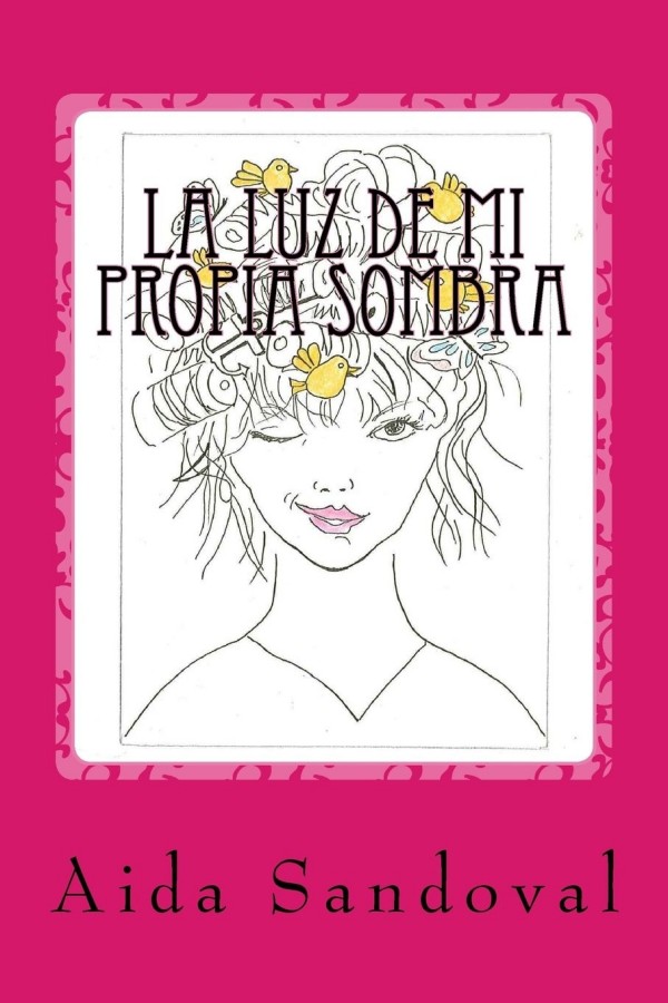 La luz de mi propia sombra